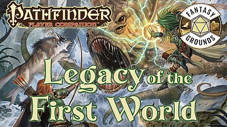 Fantasy Grounds - Pathfinder RPG - Pathfinder Companion: Legacy of the First World DLC