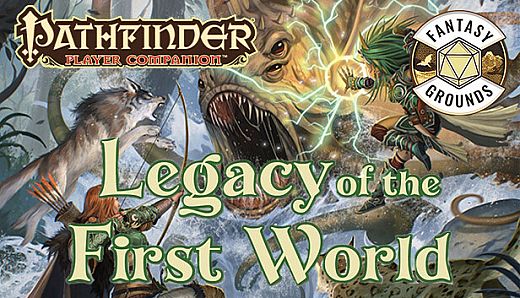 Fantasy Grounds - Pathfinder RPG - Pathfinder Companion: Legacy of the First World