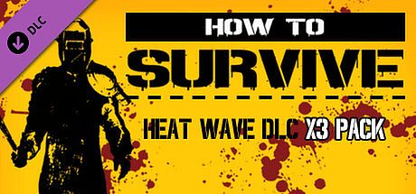 Heat Wave DLC - x 3 pack DLC