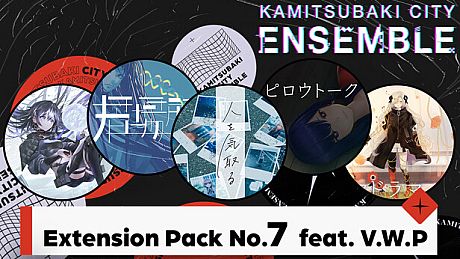 KAMITSUBAKI CITY ENSEMBLE - Extension Pack No.7  feat. V.W.P DLC