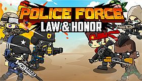 Police Force: Law and Honor