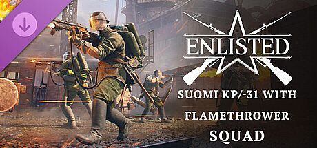 Enlisted - Suomi KP/-31 with flamethrower Squad DLC