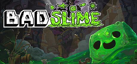 Bad Slime