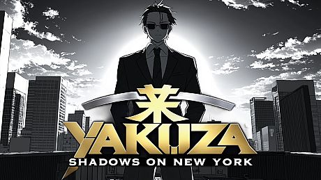 YAKUZA: Shadows of New York Game