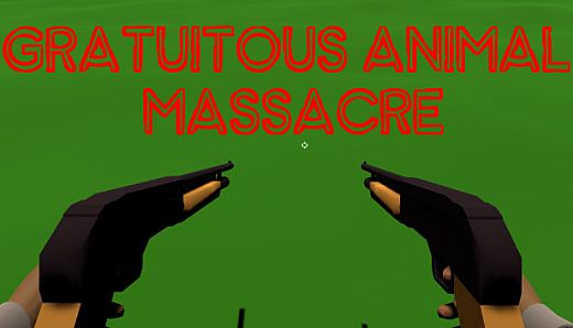 Gratuitous Animal Massacre