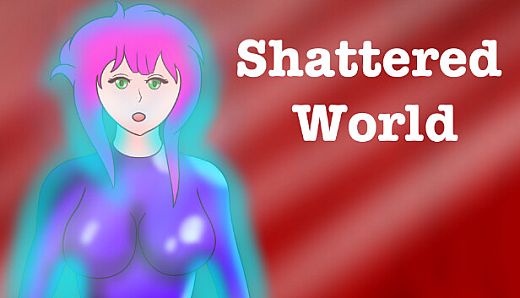 Shattered World