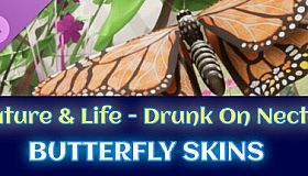 Butterfly Skins - Drunk On Nectar
