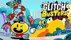 Glitch Busters: Stuck On You