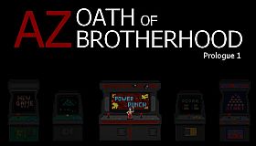 AZ: Oath of Brotherhood Prologue 1