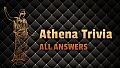 Athena Trivia - All Answers