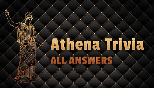 Athena Trivia - All Answers