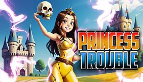 Princess Trouble