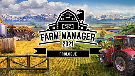 Farm Manager 2021: Prologue Game
