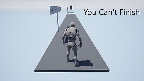 You Can't Finish Game