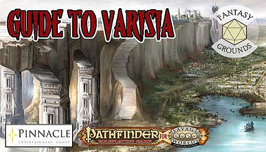 Fantasy Grounds - Pathfinder(R) for Savage Worlds: Rise of the Runelords! - Guide to Varisia