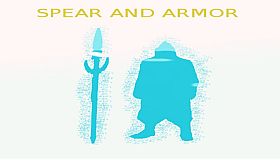 SPEAR AND ARMOR