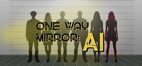 One Way Mirror: AI Game