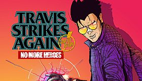 Travis Strikes Again: No More Heroes Complete Edition