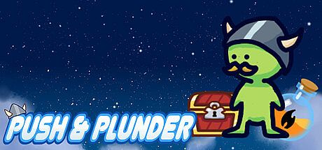 Push and Plunder Game