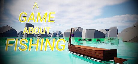 AGameAboutFishing Game