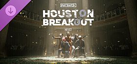 PAYDAY 3: Houston Breakout Heist