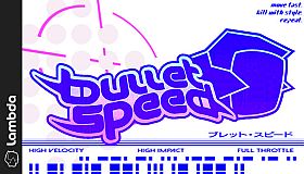 Bullet Speed