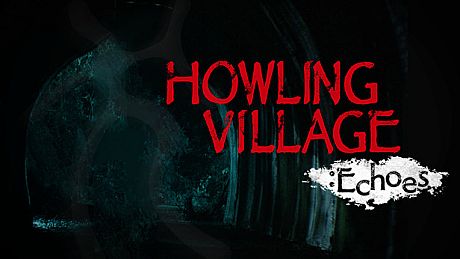 Howling Village: Echoes Game