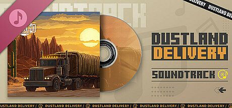 Dustland Delivery Soundtrack DLC