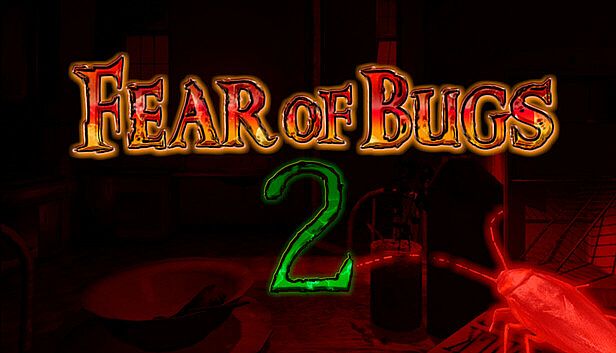 Buy FEAR OF BUGS 2