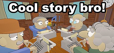 Cool Story Bro! Game