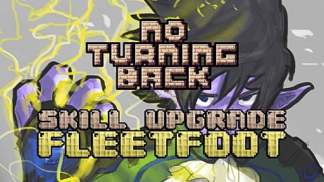 No Turning Back - Skill Upgrade - Fleetfoot DLC