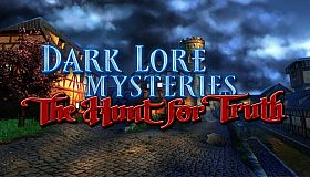 Dark Lore Mysteries: The Hunt For Truth
