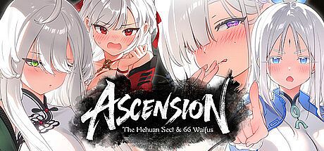 Ascension: The Hehuan Sect & 66 Waifus Game