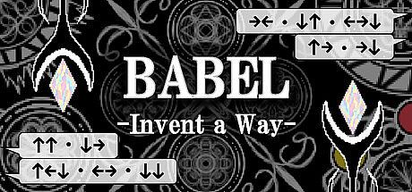 BABEL: Invent a Way