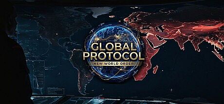 Global Protocol: New World Order