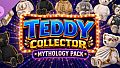Teddy Collector - Mythology Pack