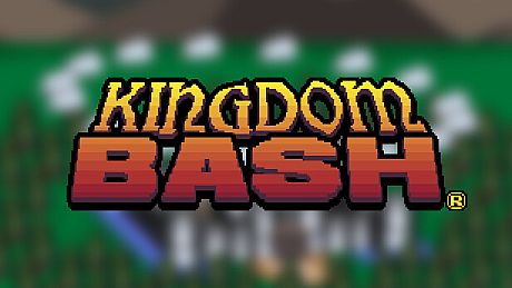 KINGDOM BASH Game