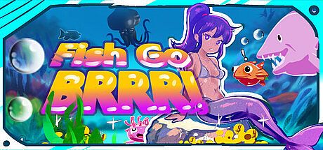 Fish Go Brrr!