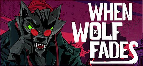 When Wolf Fades