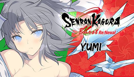 SENRAN KAGURA Burst Re:Newal - 'Yumi' Character and Campaign