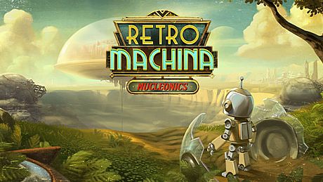 Retro Machina: Nucleonics Game