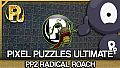 Jigsaw Puzzle Pack - Pixel Puzzles Ultimate: PP2 RADical ROACH