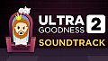 UltraGoodness 2 - Soundtrack