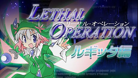 Lethal Operation Episode 1 healer Rugitta Game