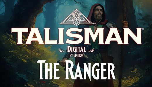 Talisman: Digital 5th Edition - The Ranger Character