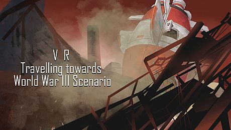 VR Travelling towards World War III Scenario: Post Nuclear War Earth Fantasy Game