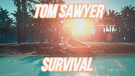 Mark Twain's Tom Sawyer: Survival Game Game