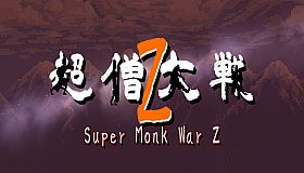 Super Monk War Z