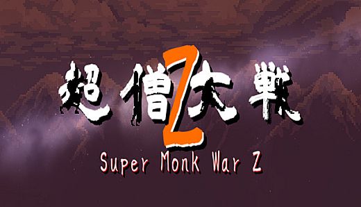 Super Monk War Z