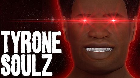 TYRONE SOULZ Game